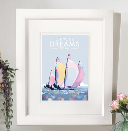 Let Your Dreams Set Sail